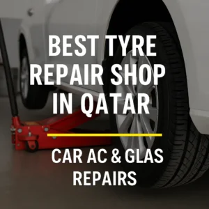 Best tyre repair shop in Qatar with professional car AC, glass, and body repair services in a certified auto garage